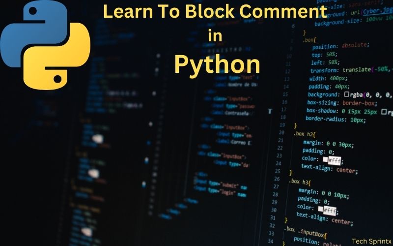 Block a comment in python